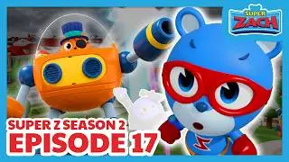 [Super Z 2] Маленький герой Super Z Новый сезон l эпизод 17 l Атака молниеносного облака