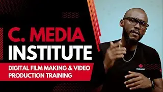 Learn More About The C Media Institute Experience | Digital Filmmaking & Video Production