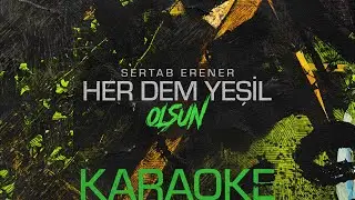 Sertab Erener - Olsun (Karaoke) #herdemyeşil