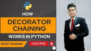 How decorator chaining works in python || chaining of decorators in python || by Rohit Sharma