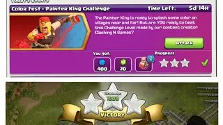 Color Fest-Painter King Challenge, #coc  #clash_of_clans