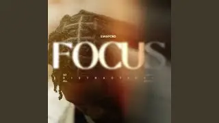 Focus