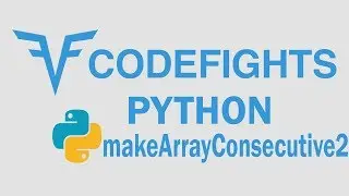 makeArrayConsecutive2 | Python Solution | CodeFights