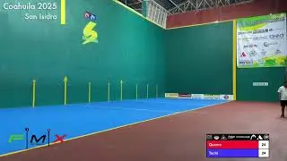 Abierto Nacional de Frontenis  Coahuila 2025 &ldquo;San Isidro&rdquo; Quemo VS Tachi