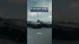 4 Car Duos,Keep 1 Pick Your Car Duo?