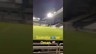 Ciyaartii Somali vs oman Doha Qatar