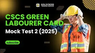 CSCS Green Labourer Card - Mock Test 2 #cscs