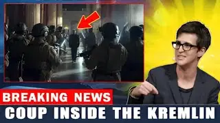 Putin&rsquo;s Inner Circle TRIES a Palace Coup | Rachel Maddow