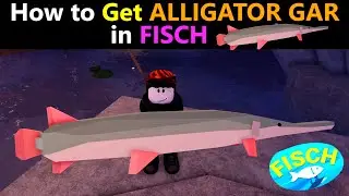 How to get Alligator Gar in Fisch Roblox | Alligator Gar Location #fisch #roblox