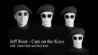 Jeff Root  - Cats on the Keys
