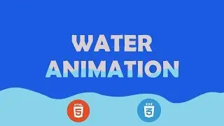 Text Animation | Water Animation Using Only HTML & CSS