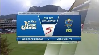 CSA T20 Challenge | WSB Cape Cobras vs VKB Knights