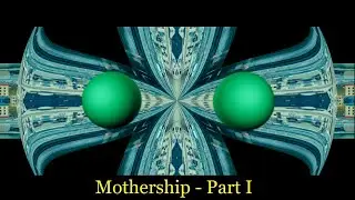 Mothership Part I - The Infinite Wave 2022