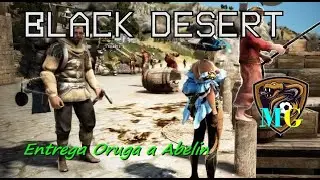 Black Desert Entrega Oruga a Abelin