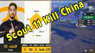 Scout 11 Kill on PEC CHINA 2nd Day Match 02 Fight Vs XQF