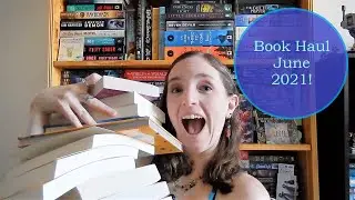 Book Haul June 2021! New Urban Fantasy, Sci-Fi, Mystery/Thrillers, Romance, & More!
