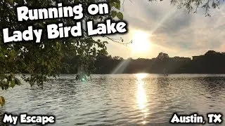 Running at Lady Bird Lake Trail in Austin, TX | My Escape
