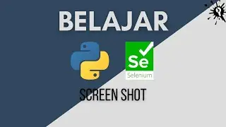 Screen Shot | Belajar Selenium Python