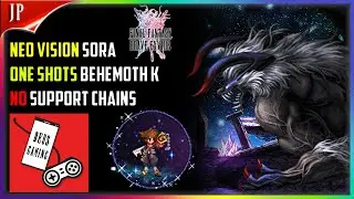Neo Vision Sora (KH3) One Shots Behemoth K Final Fantasy Brave Exvius Japan | FFBE JP