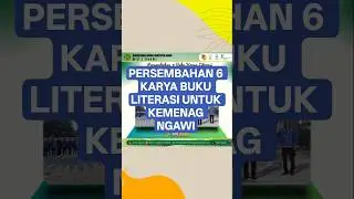 MIN 1 NGAWI,PERSEMBAHAN 6 BUKU KARYA LITERASI UNTUK KEMENAG NGAWI#madrasah #fyp
