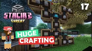 Girlfriend Makes GIANT Crafting Setup | Minecraft Create Mod | Stacia 2 Expert (Ep 17)