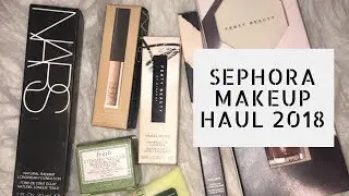 Sephora Haul 2018! | New!!