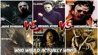 Jason Voorhees Vs Michael Myers Vs Leatherface, Who ACTUALLY WINS