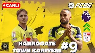 EA SPORTS FC 26 | Harrogate Town Kariyeri #9 | O kupa buraya gelecek!