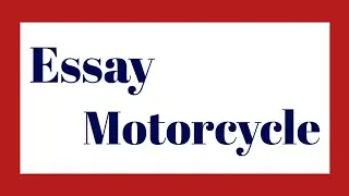 Motorcycle Essay in english/Short essay on motorbike/10 line essay on motorcycle/#motorcycle
