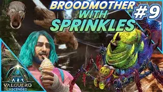 DERWID WITH SPRINKLES - SCONFIGGIAMO LA BROODMOTHER/Ark Valguero/Ep.9