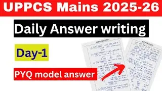 * Daily Answer writing Day-1* ||  UPPCS mains 2025 || UPPCS 2026 || strategy for UPPCS mains 2025