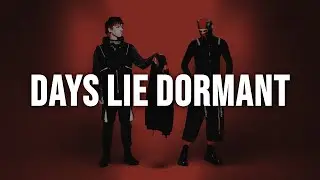 Twenty One Pilots - Days Lie Dormant [Lyrics]