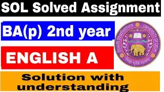 BA(p) 2nd year solved assignment || SOl BA second year solved assignment || Solved assignment by raj
