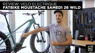 REVIEW: Velo Electrique Fat bike Moustache Samedi 26 Wild // E2 Sport Montreal Expert en Ebike