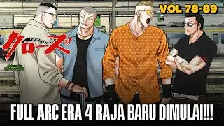 FULL ARC‼️ERA 4 RAJA BARU TOARUSHI DIMULAI | Alur Cerita Crows Vol 78-89