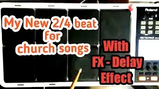 My new 2/4 Patch|Spd 30 Worship beats|Spd 30 church beats