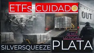 ETF MAS PELIGROSOS EN SILVERSQUEEZE: RANKING NO HAY PLATA ORO