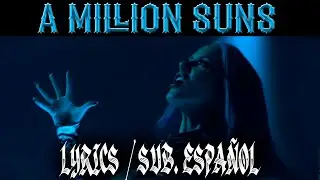 ARCH ENEMY - A Million Suns (Lyrics & Sub Español)