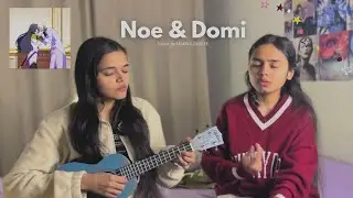 Noé and Dominique - song 114
