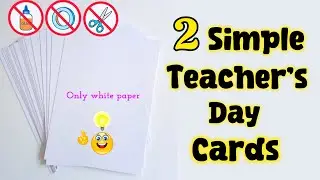 2 Best teachers day card ever White Paper craft without glue  teacher&rsquo;s day greeting card  gift idea