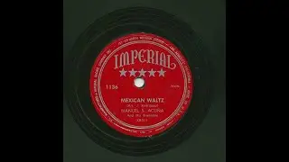 Manuel S. Acu&ntilde;a - Mexican Waltz - Imperial 1136