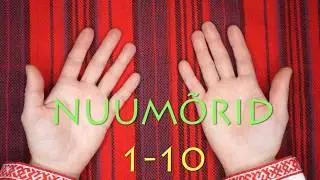 Learning Votic language - numbers (1-10). Изучаем водский язык - цифры. Vad'd'a čeele nuum&otilde;rid 720HD