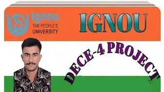 IGNOU Delhi, NTT Course, DECE- 04, project work Day - 7