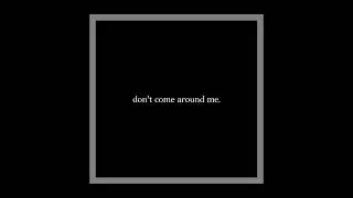 ZANDA -  don't come around me. ft. Leelee Jane