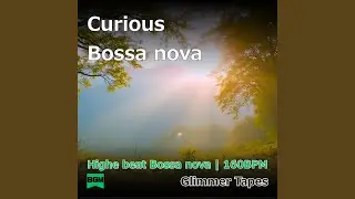 An Explorer's Bossa