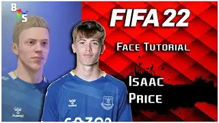 FIFA 22 | Creating Isaac Price | Everton Prospect (Tutorial)