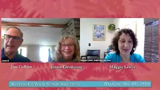 Keeping Up with Senior Solutions: Ep 28 - The Gathering Place with Maggie Lewis