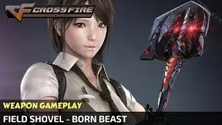 CrossFire - Field Shovel - Born Beast [VVIP Weapon]