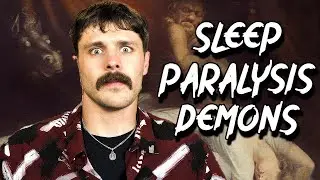 Sleep Paralysis or Demonic Possession? The Terror That Comes in The Night BREAKDOWN