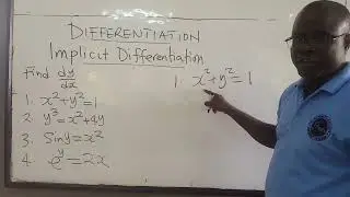 MATH101-LEC42: Differentiation (Implicit Differentiation)